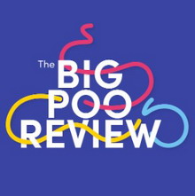 The Big Poo Review